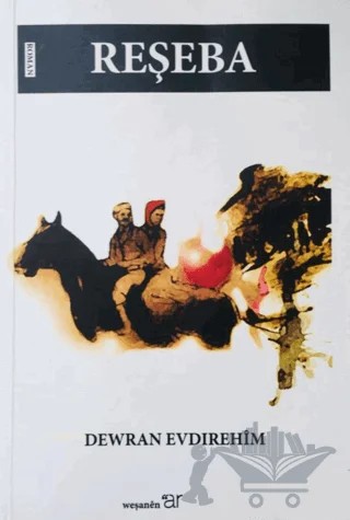 Reşeba – Dewran Evdırehim – Ar Yayınları kitap kapağı