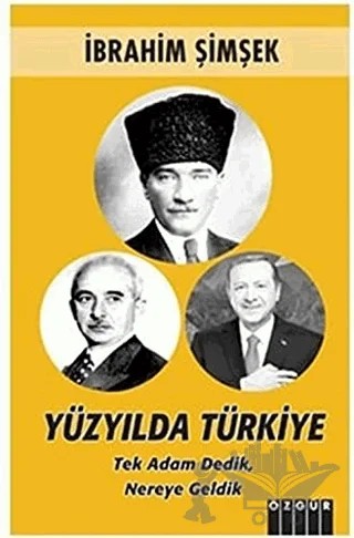 Yüzyılda Türkiye – İbrahim Şimşek – Özgür Yayınları kitap kapağı