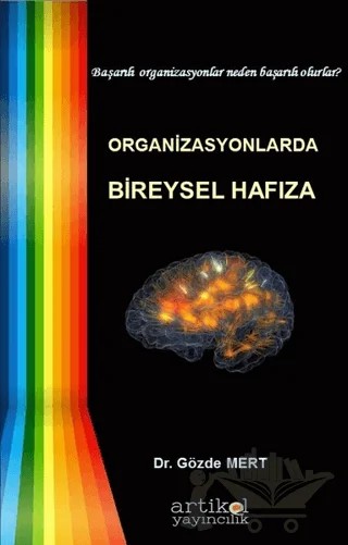 Organizasyonlarda Bireysel Hafıza – Gözde Mert – Artikel Yayıncılık kitap kapağı