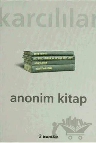 Anonim Kitap – Ahmet Karcılılar – İnkılap Kitabevi kitap kapağı