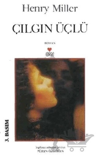 Çılgın Üçlü – Henry Miller – Can Yayınları kitap kapağı
