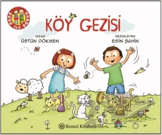 Köy Gezisi - Duru ile Doruk – Üstün Dökmen – Remzi Kitabevi kitap kapağı