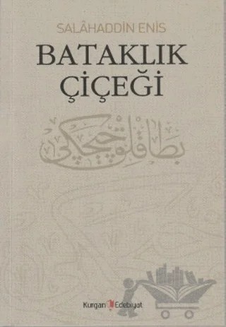 Bataklık Çiçeği – Salâhaddin Enis – Kurgan Edebiyat kitap kapağı