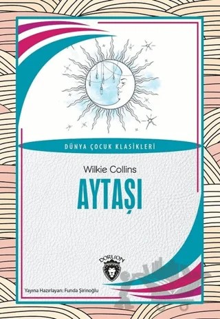 Aytaşı – Wilkie Collins – Dorlion Yayınları kitap kapağı