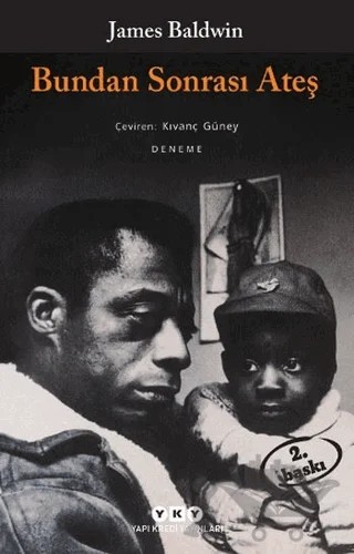 Bundan Sonrası Ateş – James Baldwin – Yapı Kredi Yayınları kitap kapağı