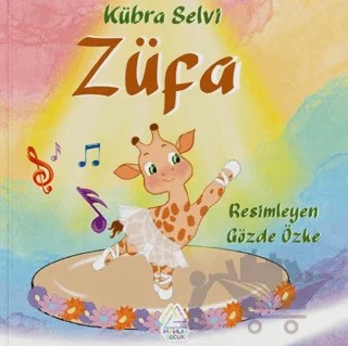 Züfa – Kübra Selvi – Mahlas Çocuk Yayınları kitap kapağı