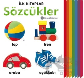 İlk Kitaplar - Sözcükler – Kolektif – Remzi Kitabevi kitap kapağı