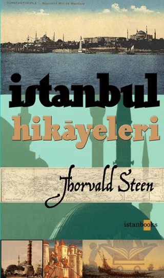 İstanbul Hikayeleri – Thorvald Steen – Kafe Kültür Yayıncılık kitap kapağı