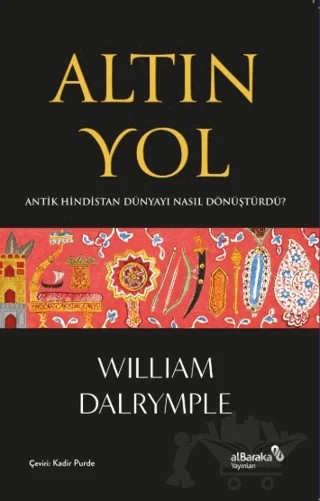 Altın Yol – William Dalrymple – Albaraka Yayınları kitap kapağı