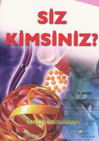 Siz Kimsiniz? – Halit Ertuğrul – Nesil Yayınları kitap kapağı