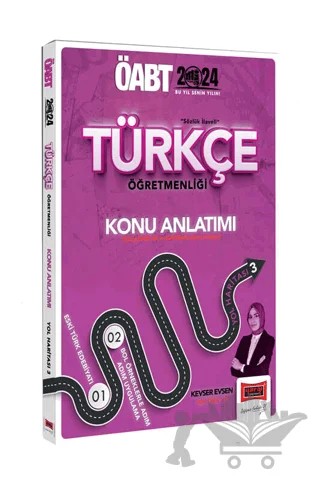 2024 ÖABT Türkçe Öğretmenliği Konu Anlatımı Yol Haritası 3 – Kevser Evsen – Yargı Yayınevi kitap kapağı