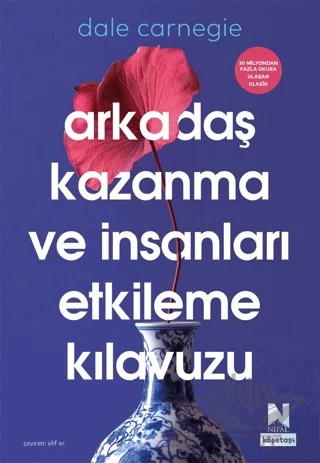 Arkadaş Kazanma ve İnsanları Etkileme Kılavuzu – Dale Carnegie – Nepal Kitap kitap kapağı