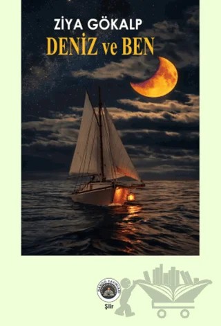 Deniz ve Ben – Ziya Gökalp – Nando Yayınları kitap kapağı
