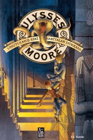 Ulysses Moore 2 - Unutulmuş Eski – Pierdomenico Baccalario – XLIBRIS kitap kapağı