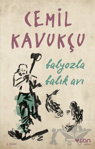 Balyozla Balık Avı – Cemil Kavukçu – Can Yayınları kitap kapağı