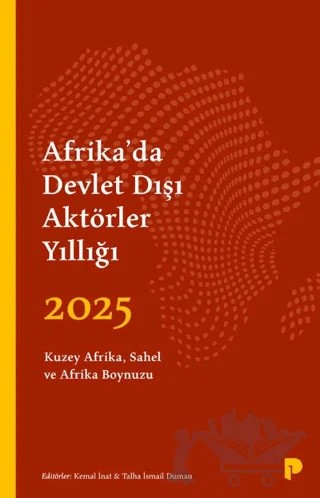 Afrika’da Devlet Dışı Aktörler Yıllığı 2025 – Kemal İnat – Pınar Yayınları kitap kapağı