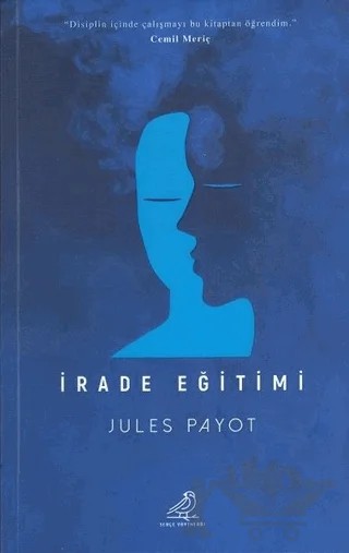 İrade Eğitimi – Jules Payot – Serçe Yayınları kitap kapağı