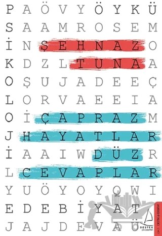 Çapraz Hayatlar Düz Cevaplar – Şehnaz Tuna – Destek Yayınları kitap kapağı