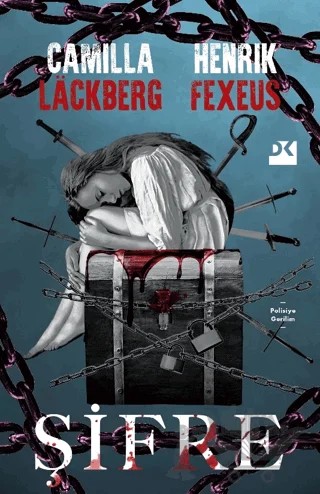 Şifre – Camilla Lackberg, Henrik Fexeus – Doğan Kitap kitap kapağı