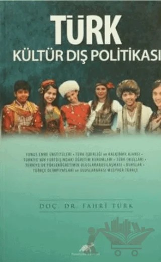 Türk Kültür Dış Politikası – Fahri Türk – Paradigma Akademi Yayınları kitap kapağı