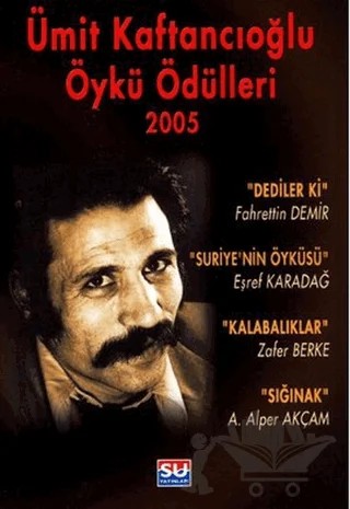 Ümit Kaftancıoğlu Öykü Ödülleri 2005 – Derleme – Su Yayınevi kitap kapağı