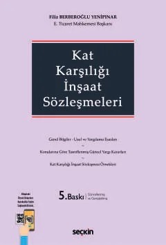 Kat Karşılığı İnşaat Sözleşmeleri – Filiz Berberoğlu Yenipınar – Seçkin Yayıncılık kitap kapağı