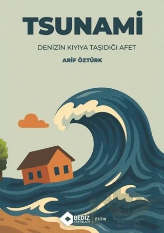 Tsunami – Arif Öztürk – Bediz Yayınları kitap kapağı