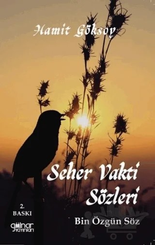 Seher Vakti Sözleri – Hamit Göksoy – Gülnar Yayınları kitap kapağı