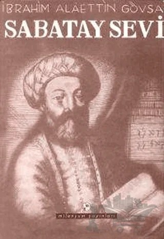 Sabatay Sevi – İbrahim Alaettin Gövsa – Milenyum Yayınları kitap kapağı