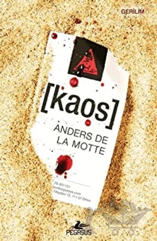 Kaos – Anders de la Motte – Pegasus Yayınları kitap kapağı