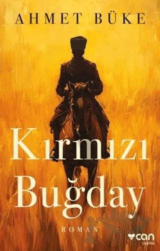 Kırmızı Buğday – Ahmet Büke – Can Yayınları kitap kapağı