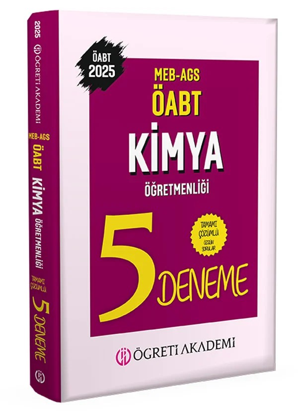2025 MEB AGS ÖABT Kimya Öğretmenliği Tamamı Çözümlü 5 Deneme – Değerli Öğretmen Arkadaşlarımız – Öğreti Akademi kitap kapağı