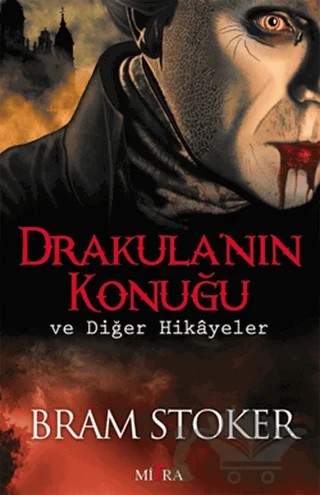 Drakula’nın Konuğu ve Diğer Hikayeler – Bram Stoker – Mitra Yayınları kitap kapağı