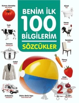 Sözcükler - Benim İlk 100 Bilgilerim – Ahmet Altay – 0-6 Yaş Yayınları kitap kapağı