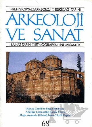 Arkeoloji ve Sanat Dergisi Sayı 68 – Arkeoloji ve Sanat Dergisi kitap kapağı