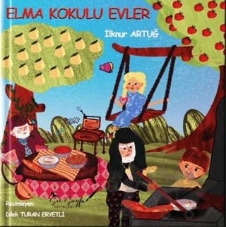 Elma Kokulu Evler – İlknur Artuğ – Son Sayfa Yayınları kitap kapağı