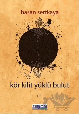 Kör Kilit Yüklü Bulut – Hasan Sertkaya – Favori Yayınları kitap kapağı