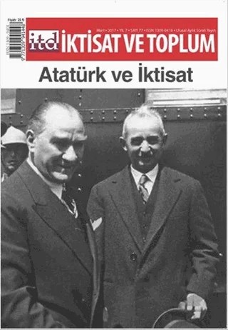 İktisat ve Toplum Dergisi Sayı: 77 Mart 2017 – İktisat ve Toplum Dergisi kitap kapağı