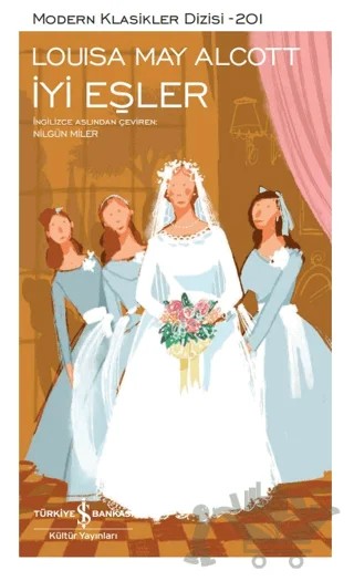 İyi Eşler – Louisa May Alcott – İş Bankası Kültür Yayınları kitap kapağı