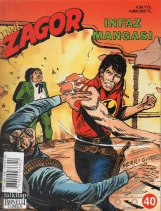 Yeni Zagor Sayı: 40 İnfaz Mangası – Lal Kitap kitap kapağı