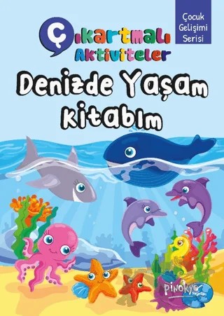 Çıkartmalı Aktiviteler Denizde Yaşam Kitabım – Buçe Dayı – Pinokyo Yayınları kitap kapağı