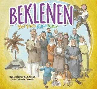Beklenen – İlknur Koç Aytaç – Nesil Çocuk Yayınları kitap kapağı