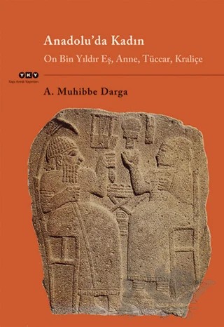 Anadolu’da Kadın – A. Muhibbe Darga – Yapı Kredi Yayınları kitap kapağı