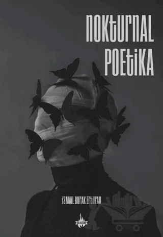 Nokturnal Poetika – İsmail Burak Erturan – Od Kitap kitap kapağı