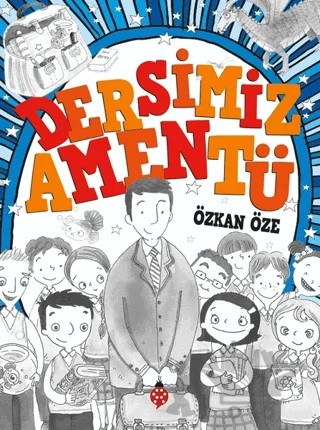 Dersimiz: Amentü - Ciltli – Özkan Öze – Uğurböceği Yayınları kitap kapağı