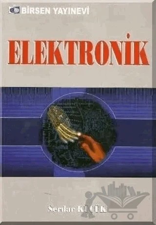 Elektronik – Serdar Küçük – Birsen Yayınevi kitap kapağı