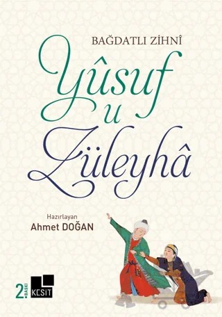 Yusuf u Züleyha – Bağdatlı Zihni – Kesit Yayınları kitap kapağı