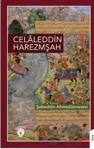 Celaleddin Harezmşah – Şabeddin Ahmedünnesevi – Dorlion Yayınları kitap kapağı