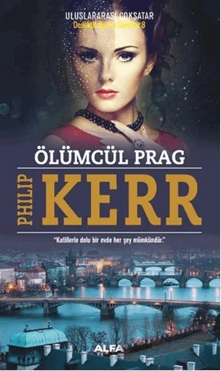 Ölümcül Prag – Philip Kerr – Alfa Yayınları kitap kapağı