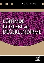 Eğitimde Gözlem ve Değerlendirme – Mehmet Yalçıner – Nobel Yayın kitap kapağı